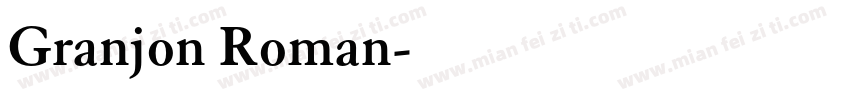 Granjon Roman字体转换